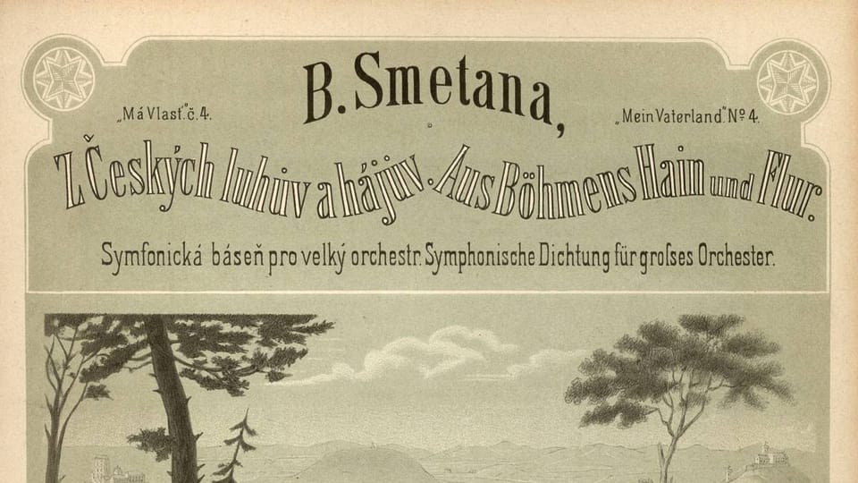 'Z českých luhů a hájů' | Source: Musée national - Musée de Bedřich Smetana