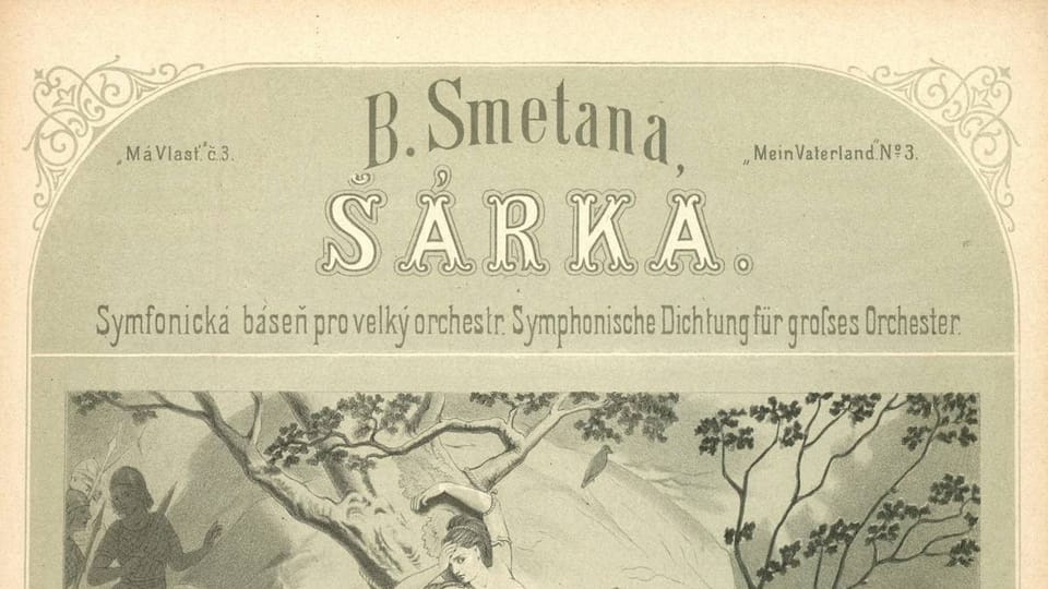 'Šárka' | Source: Musée national - Musée de Bedřich Smetana 'Šárka' | Source: Musée national - Musée de Bedřich Smetana